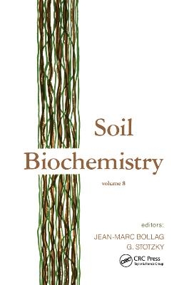 Soil Biochemistry -  Bollag