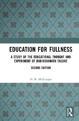 Education for Fullness - H. B. Mukherjee