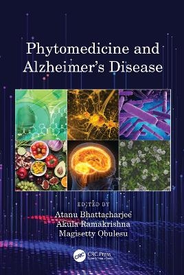 Phytomedicine and Alzheimer&rsquo;s Disease - 