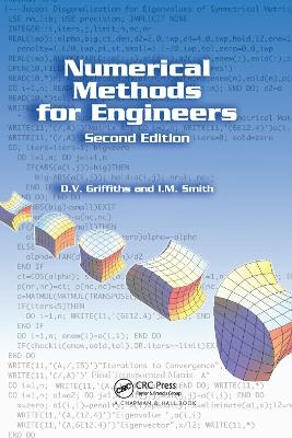 Numerical Methods for Engineers - D. Vaughan Griffiths, I.M. Smith