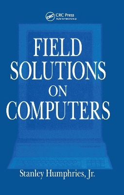 Field Solutions on Computers - Stanley Humphries Jr.