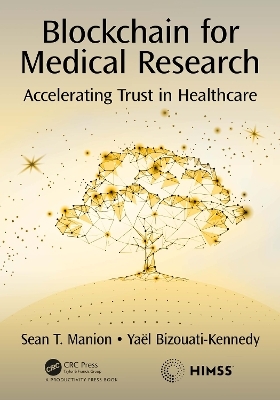 Blockchain for Medical Research - Sean Manion, Ya&euml;l Bizouati-Kennedy