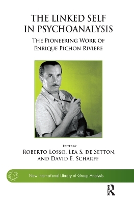 The Linked Self in Psychoanalysis - Lea S. de Setton