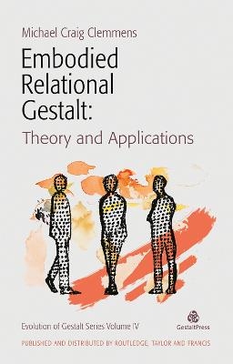 Embodied Relational Gestalt - 