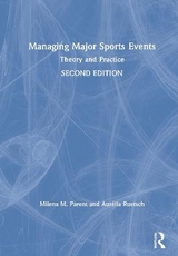 Managing Major Sports Events - Parent, Milena M.; Ruetsch, Aurélia