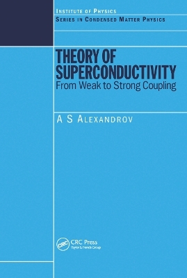 Theory of Superconductivity - A.S Alexandrov