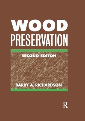 Wood Preservation - B A Richardson
