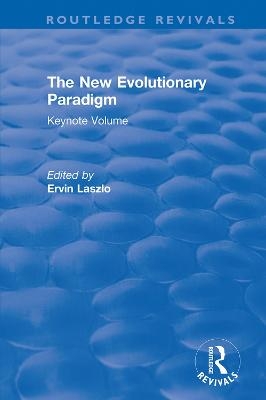 The New Evolutionary Paradigm