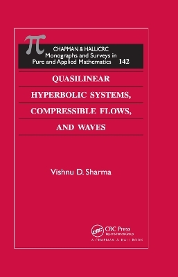 Quasilinear Hyperbolic Systems, Compressible Flows, and Waves