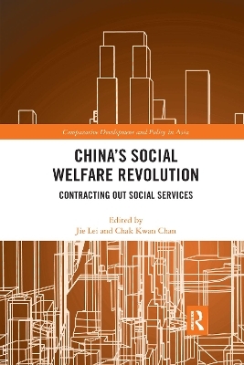 China's Social Welfare Revolution - 
