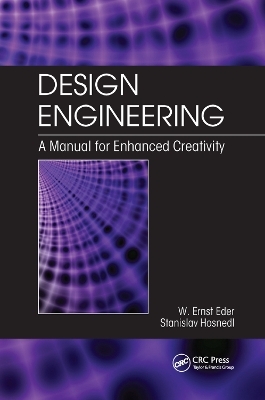 Design Engineering - W. Ernst Eder, Stanislav Hosnedl