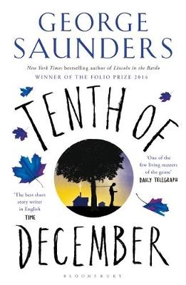 Tenth of December -  George Saunders