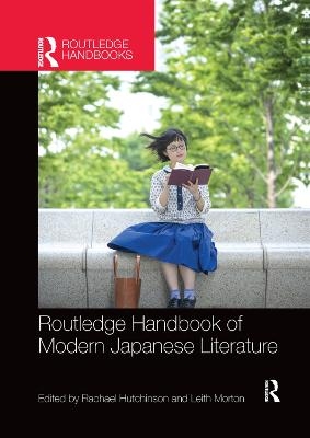 Routledge Handbook of Modern Japanese Literature - 