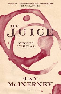 Juice -  Jay Mcinerney