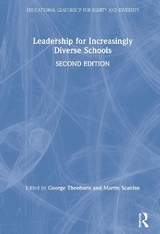 Leadership for Increasingly Diverse Schools - Theoharis, George; Scanlan, Martin