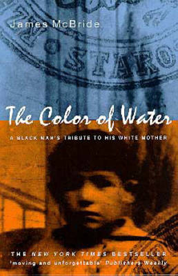 Color of Water -  James Mcbride
