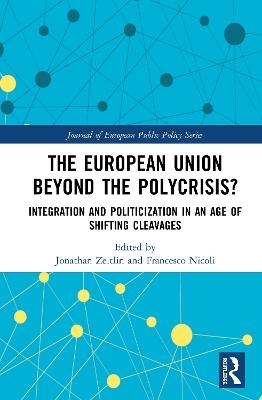 The European Union Beyond the Polycrisis? - 