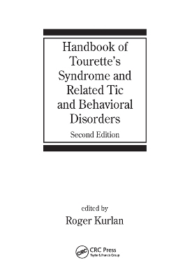 Handbook of Tourette's Syndrome and Related Tic and Behavioral Disorders