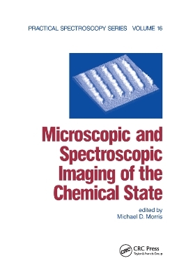 Microscopic and Spectroscopic Imaging of the Chemical State - Michael D. Morris