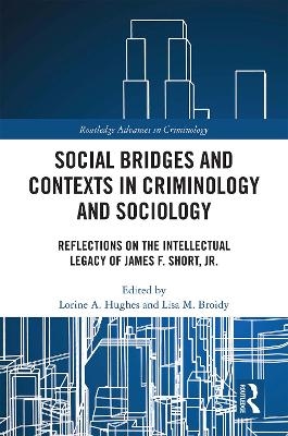 Social Bridges and Contexts in Criminology and Sociology
