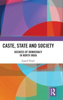 Caste, State and Society