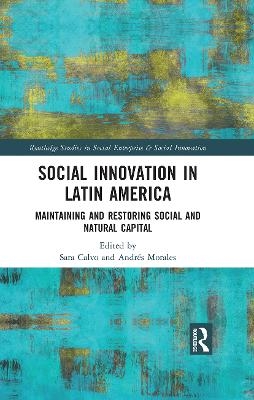 Social Innovation in Latin America - Andr&eacute;s Morales