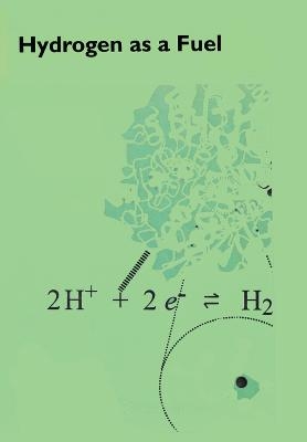 Hydrogen as a Fuel - 