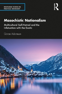Masochistic Nationalism - G&ouml;ran Adamson