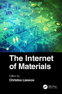 The Internet of Materials - 