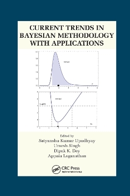 Current Trends in Bayesian Methodology with Applications - 