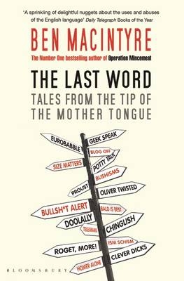Last Word -  Ben Macintyre