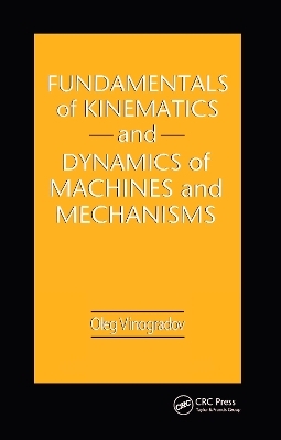 Fundamentals of Kinematics and Dynamics of Machines and Mechanisms