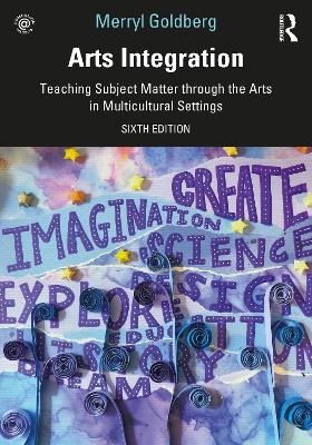 Arts Integration - Merryl Goldberg