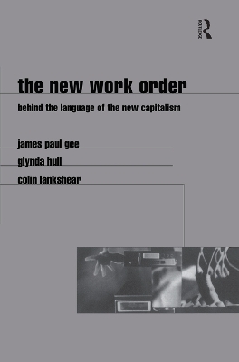 The New Work Order - James Paul Gee
