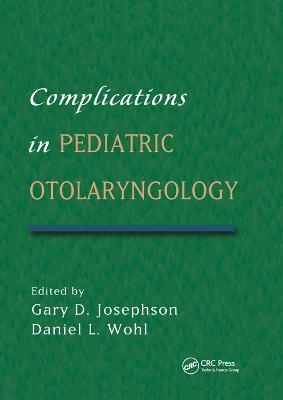 Complications in Pediatric Otolaryngology