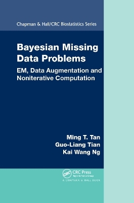 Bayesian Missing Data Problems - Ming T. Tan, Guo-Liang Tian, Kai Wang Ng