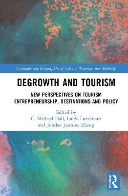 Degrowth and Tourism - 