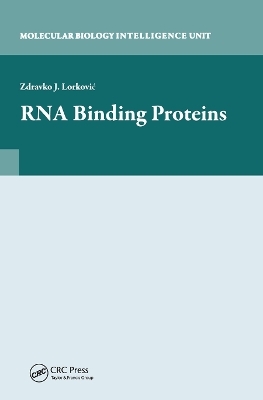 RNA Binding Proteins - Zdravko Lorkovic