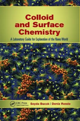 Colloid and Surface Chemistry - Seyda Bucak, Deniz Rende