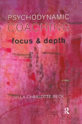 Psychodynamic Coaching - Ulla Charlotte Beck