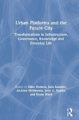 Urban Platforms and the Future City - 