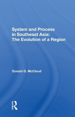 System And Process In Southeast Asia - Donald G McCloud