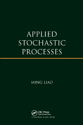Applied Stochastic Processes - Ming Liao