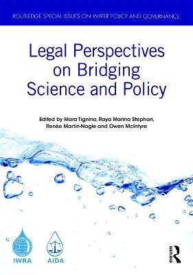Legal Perspectives on Bridging Science and Policy - 