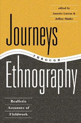 Journeys Through Ethnography - Annette Lareau