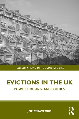 Evictions in the UK - Joe Crawford