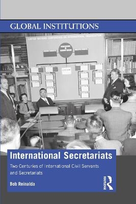 International Secretariats - Bob Reinalda