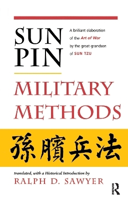 Sun Pin: Military Methods - Ralph D. Sawyer