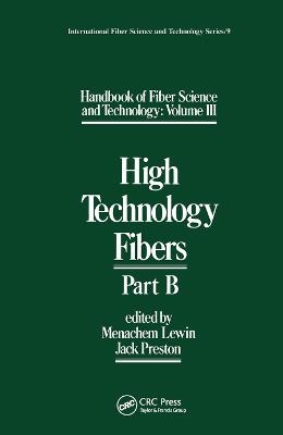 Handbook of Fiber Science and Technology Volume 3 - 