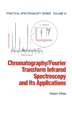 Chromatography/Fourier Transform Infrared Spectroscopy and its Applications